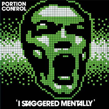Portion Control - I Staggered Mentally - Dark Entries