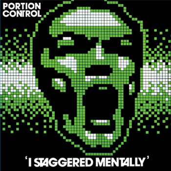 Portion Control - I Staggered Mentally - Dark Entries Portion Control - I Staggered Mentally - Dark Entries