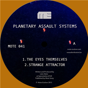 PLANETARY ASSAULT SYSTEMS - THE EYES THEMSELVES - Mote Evolver