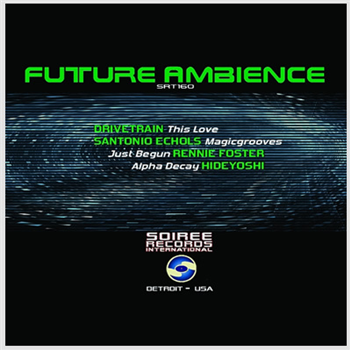 Future Ambience -Va - SOIREE