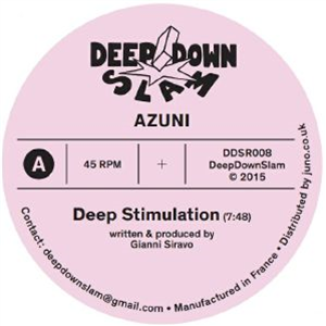 AZUNI - Deep Stimulation EP - Deep Down Slam