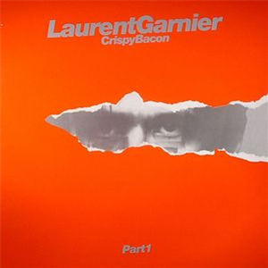 LAURENT GARNIER - (RED PT1) CRISPY BACON - F Communications