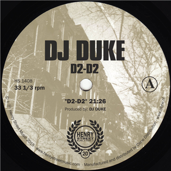 DJ DUKE - D2-D2 - Henry Street Music DJ DUKE - D2-D2 - Henry Street Music