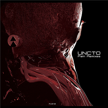 Uncto - Pain Remixes - Furanum Records