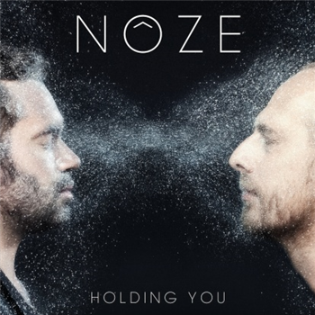Noze - Holding You / Noze Remix - Circus Company