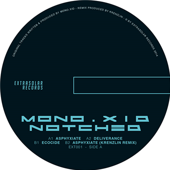 Mono.xID - Notched EP - Extrasolar Records Mono.xID - Notched EP - Extrasolar Records
