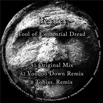 Beaner - Tool of Existential Dread - Voodoo Down Beaner - Tool of Existential Dread - Voodoo Down