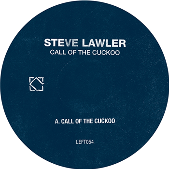 STEVE LAWLER - CALL OF THE CUCKOO - Leftroom