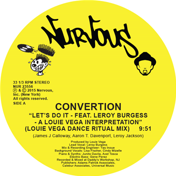 Convertion - LETS DO IT (LOUIE VEGA REMIXES) - NERVOUS RECORDS