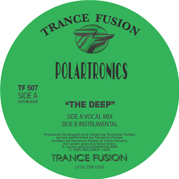 POLARTRONICS  (TERRENCE PARKER) - THE DEEP - TRANCE FUSION