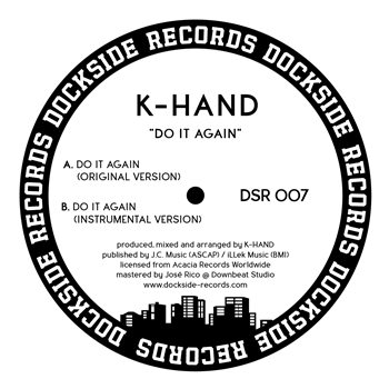 K - Hand - Do It Again - Dockside Records