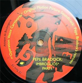 Pepe Bradock - Imbroglios 1/4 - Atavism Pepe Bradock - Imbroglios 1/4 - Atavism