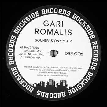 Gari Romalis - Soundvisionary EP - Dockside Records