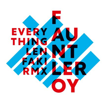 Fauntleroy - Everything (Len Faki Remix) (One Sided 12) - Cocoon