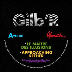 Gilb’r – Le Maitre Des Illusions - Versatile Records