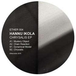 Hannu Ikola - Chrysalis EP - Etherwerks