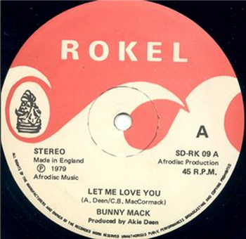 Bunny Mack - Let Me Love You - Rokel