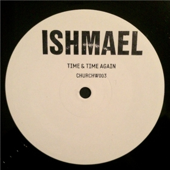 Ishmael - Time & Time Again - Church