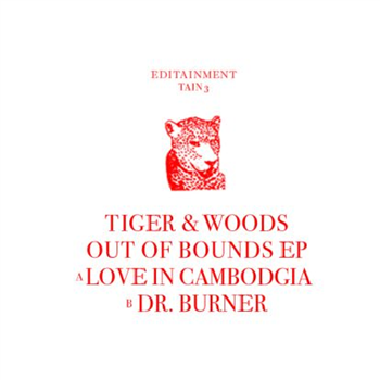 Tiger & Woods - Out Of Bounds EP - Editainment