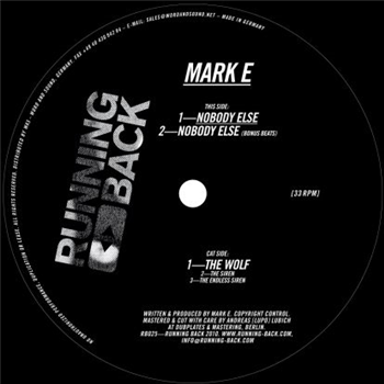 Mark E - Nobody Else - Running Back