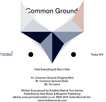 Fred Everything & Shur-I-Kan - Common Ground - TSUBA