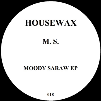 M.S - Moody Saraw EP - Housewax