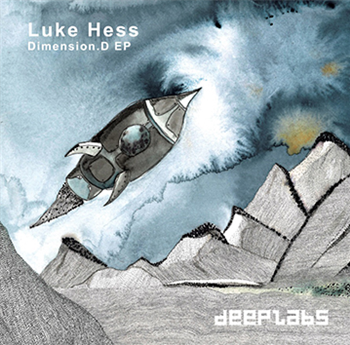 LUKE HESS - DIMENSION.D EP - ON DEEP LABS LUKE HESS - DIMENSION.D EP - ON DEEP LABS