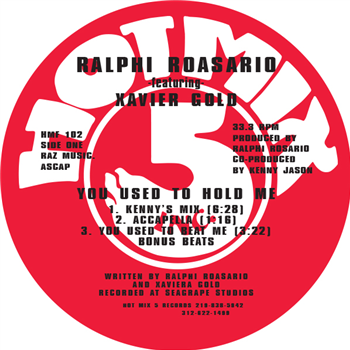 RALPHI ROSARIO FEAT. XAVIER GOLD - YOU USED TO HOLD ME (INCL. KENNY JASON REMIX) - HOT MIX 5