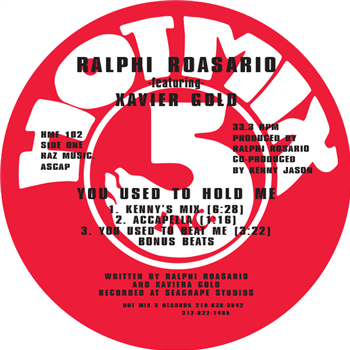 RALPHI ROSARIO FEAT. XAVIER GOLD - YOU USED TO HOLD ME (INCL. KENNY JASON REMIX) - HOT MIX 5 RALPHI ROSARIO FEAT. XAVIER GOLD - YOU USED TO HOLD ME (INCL. KENNY JASON REMIX) - HOT MIX 5