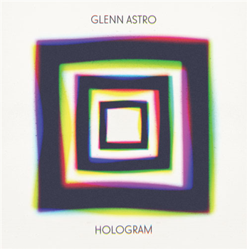 Glenn Astro - Hologram - WOTNOT MUSIC