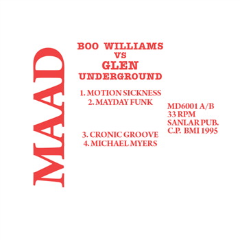 BOO WILLIAMS VS. GLEN UNDERGROUND - BOO WILLIAMS VS. GLEN UNDERGROUND - MAAD