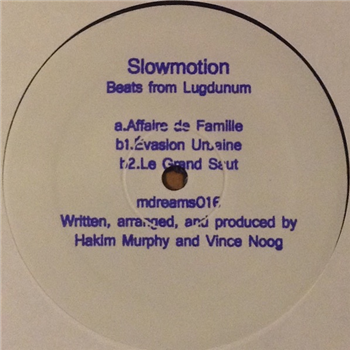 Slowmotion - Beats from Lugdunum - Machining Dreams Slowmotion - Beats from Lugdunum - Machining Dreams