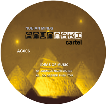 Nubian Mindz - Ideas Of Music - Anunnaki Cartel