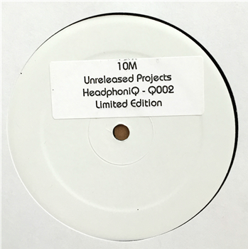 10M - UNRELEASED PROJECTS - Headphoniq