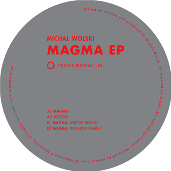 Michal Wolski - Magma EP - Techno Soul