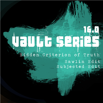 Hidden Criterion Of Truth - Vault Series 16.0 - Vault Series Hidden Criterion Of Truth - Vault Series 16.0 - Vault Series