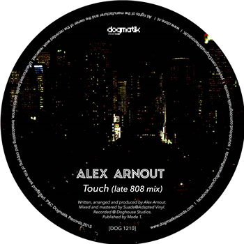 Alex Arnout - Touch EP - Dogmatik