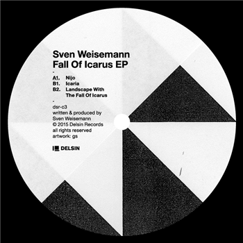 Sven Weisemann - Fall Of Icarus EP - Delsin Records