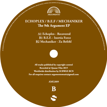 Echoplex / B.E.F. / Mechaniker - Argumento Music
