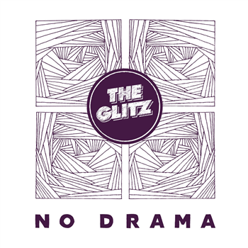 The Glitz - NO DRAMA (2 X 12) - Voltage Musique The Glitz - NO DRAMA (2 X 12) - Voltage Musique