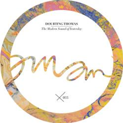 Doubting Thomas - The Modern Sound Of Yesterday - Amam