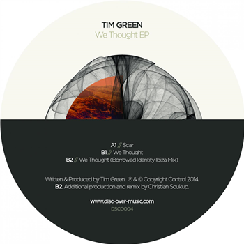 Tim Green - We Thourght EP - DISC OVER MUSIC Tim Green - We Thourght EP - DISC OVER MUSIC