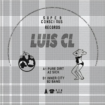 Luis CL - Untitled - SUPERCONSCIOUS RECORDS Luis CL - Untitled - SUPERCONSCIOUS RECORDS