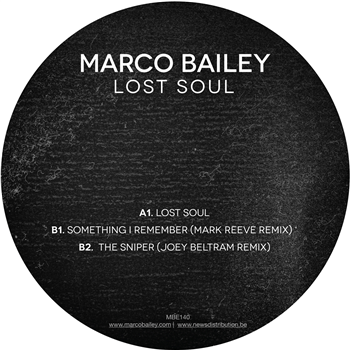 MARCO BAILEY - LOST SOUL EP - MB ELEKTRONICS