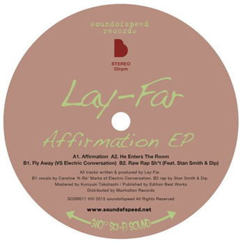 LAY-FAR - AFFIRMATION EP - SOUND OF SPEED JAPAN LAY-FAR - AFFIRMATION EP - SOUND OF SPEED JAPAN