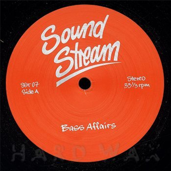 Soundstream - Bass Affairs - Soundstream Soundstream - Bass Affairs - Soundstream