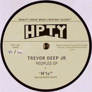 Trevor Deep JR. -  Peoples EP - HPTY