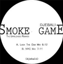Los Patores Smoke Game - The Unreleased Remixes - Djebali