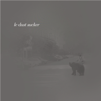 Le Dust Sucker - Grey EP - Boxer