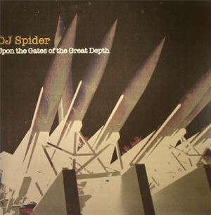 DJ SPIDER - Upon The Gates Of The Great Depth (2 X LP) - Plan B Recordings DJ SPIDER - Upon The Gates Of The Great Depth (2 X LP) - Plan B Recordings